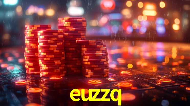 euzzq: Seu Cassino Premiado com Pagamentos Rápidos